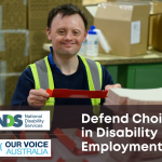 DEFEND CHOICE IN DISABILITY EMPLOYMENT
